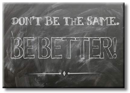 Be Better Motivation Picture on Stretched Canvas, Wall Art Décor, Ready to Hang