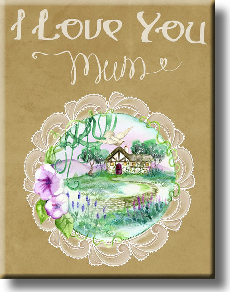 I Love You Mum Vintage Picture on Stretched Canvas, Wall Art Décor, Ready to Hang