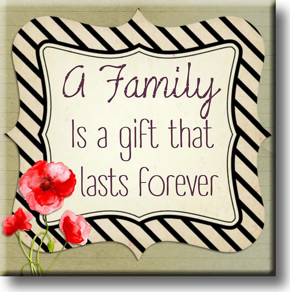 A Family is a Gift That Lasts Forever Picture on Stretched Canvas, Wall Art Décor, Ready to Hang